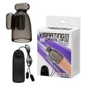 Дымчатая насадка-мастурбатор с вибрацией Vibrating Crystal Cap III - Baile - в Хабаровске купить с доставкой