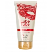 Интимный гель на водной основе Lube Tube Hot с разогревающим эффектом - 150 мл. - ORGIE - купить с доставкой в Хабаровске