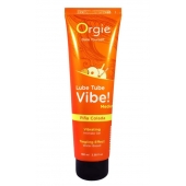 Гель с эффектом вибрации Lube Tube Vibe Medium Pina Colada - 100 мл. - ORGIE - купить с доставкой в Хабаровске
