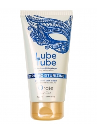 Интимный гель на водной основе Lube Tube Xtra Moisturizing с увлажняющим эффектом - 150 мл. - ORGIE - купить с доставкой в Хабаровске