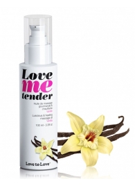 Съедобное согревающее массажное масло Love Me Tender Vanilla с ароматом ванили - 100 мл. - Love to Love - купить с доставкой в Хабаровске