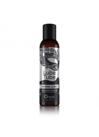Интимный гель на водной основе Lube Tube Semen Lube - 150 мл. - ORGIE - купить с доставкой в Хабаровске