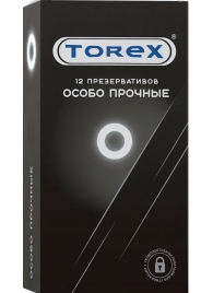 Особо прочные презервативы Torex - 12 шт. - Torex - купить с доставкой в Хабаровске