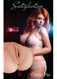 Мастурбатор-вагина Cutie Pie - Lola Games - в Хабаровске купить с доставкой