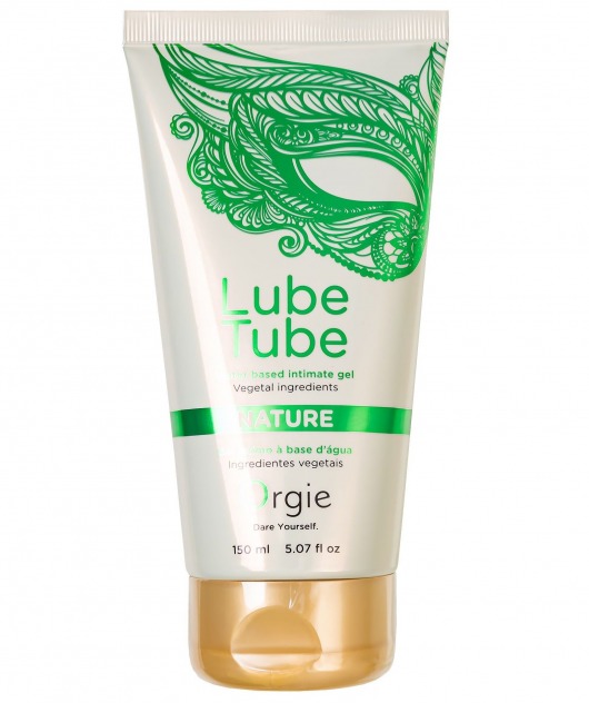 Интимный гель на водной основе Lube Tube Nature - 150 мл. - ORGIE - купить с доставкой в Хабаровске