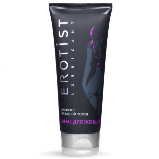 Анальный лубрикант на водной основе Anal для женщин - 100 мл. - Erotist Lubricants - купить с доставкой в Хабаровске